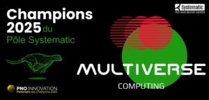 Multiverse Computing Champion du p&ocirc;le Systematic 2025