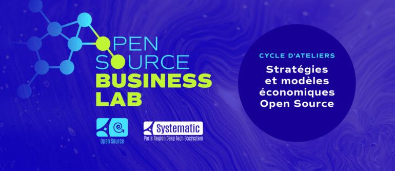 [Hub Open Source] Open Source Business Lab : stratégies et modèles économiques Open Source