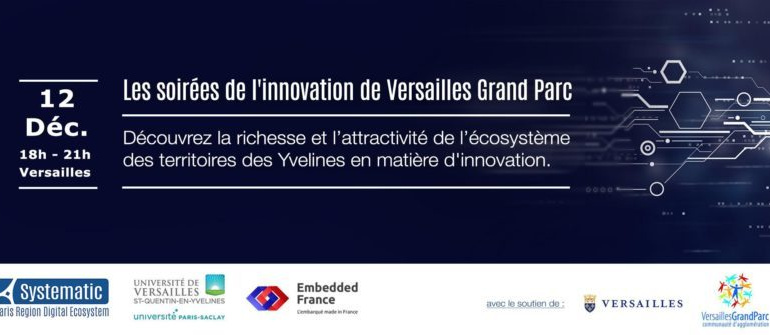 [Retour sur] Les soirées de l’innovation de Versailles Grand Parc