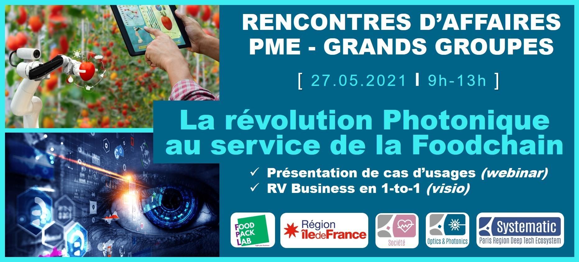Rencontres PME – Grands-Groupes “La révolution Photonique au service de la Foodchain”