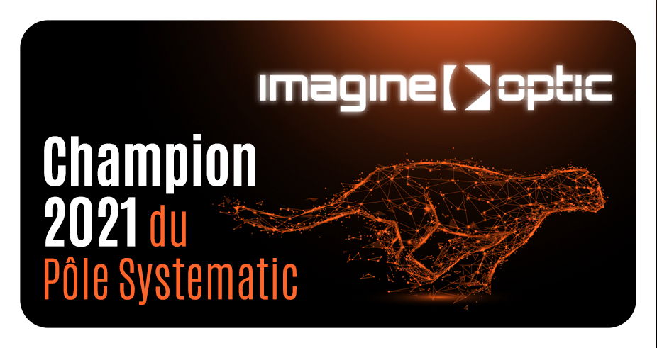 [Interview Champion] Rencontre avec Samuel Bucourt, PDG d’Imagine Optic, Champion 2021 du Pôle Systematic