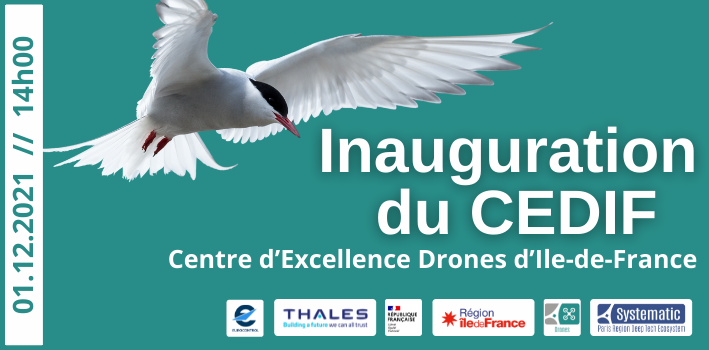 Systematic, EUROCONTROL et Thales inaugurent  le nouveau Centre d’Excellence Drones d’Ile-de-France (CEDIF)