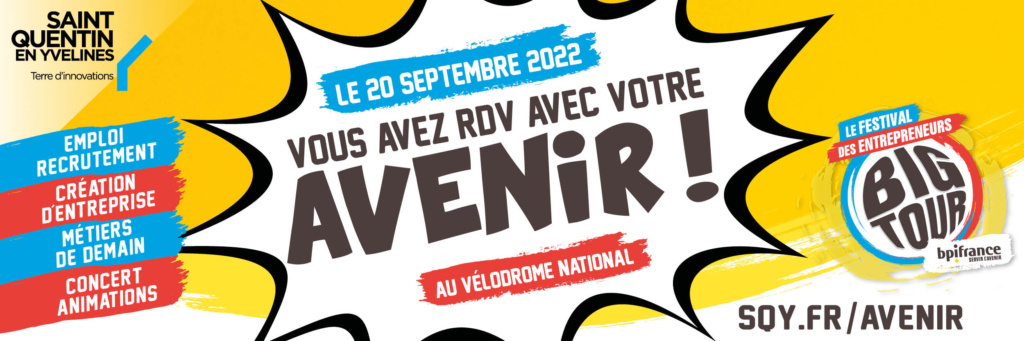 Saint Quentin en Yvelines est fière d'accueillir le Big Tour 2022