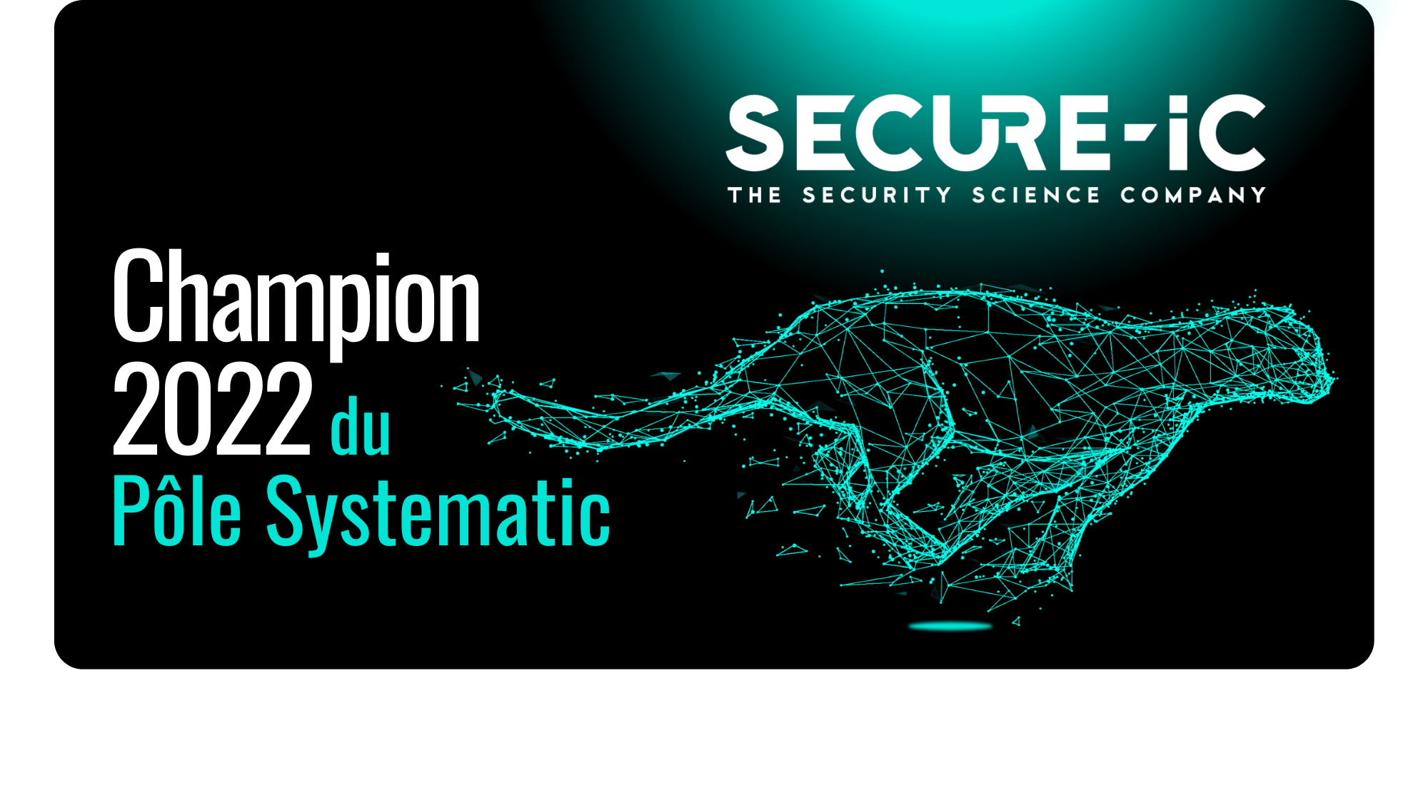 [Interview Champion] Rencontre avec Hassan Triqui, Co-fondateur de Secure IC, Champion 2022 du Pôle Systematic