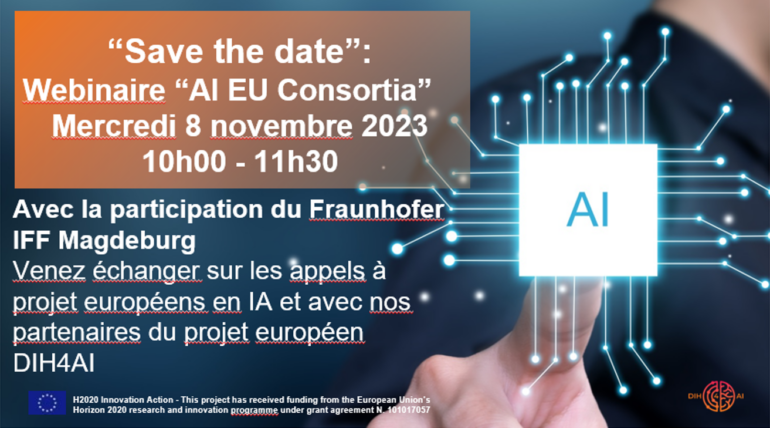 DIH4AI Webinar: « AI EU Consortia Matchmaking Event » (Wednesday 8 November 2023 / 10h00 – 11h30 CET)