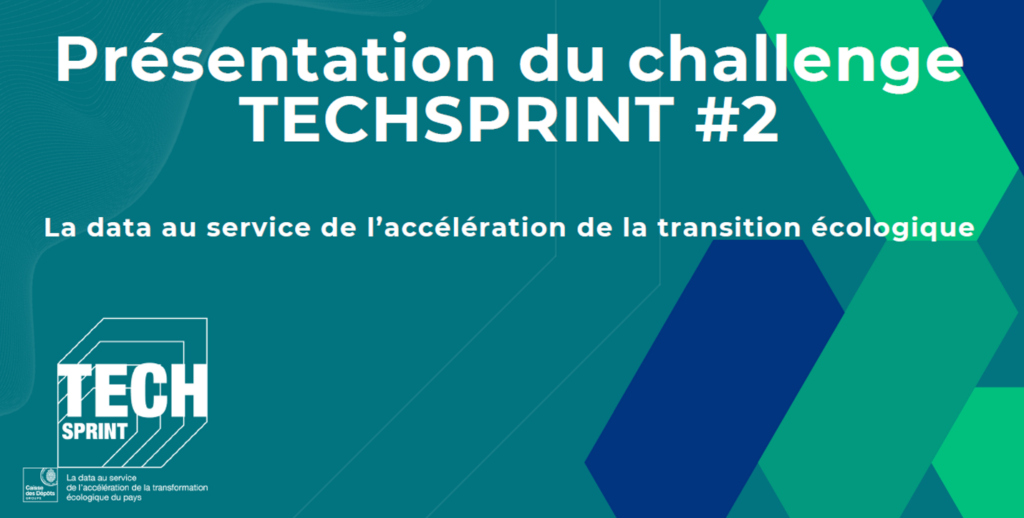 TechSprint #2, appel à projets collaboratifs pour des solutions data / IA au service de la transition écologique