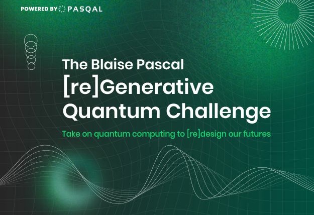 Et les 3 finalistes du Hackathon “The Blaise Pascal [re]generative quantum challenge” sont…