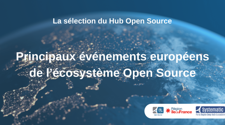 Les événements européens de l’écosystème Open Source – 2024
