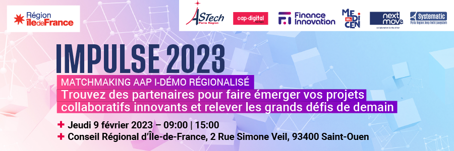 IMPULSE 2023 – l’événement d’émergence de vos projets collaboratif innovants [i-Démo régionalisé]