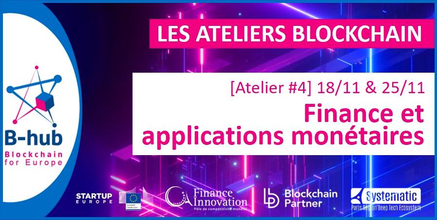 B-hub Atelier d’idéation blockchain : Finance et applications monétaires n°2