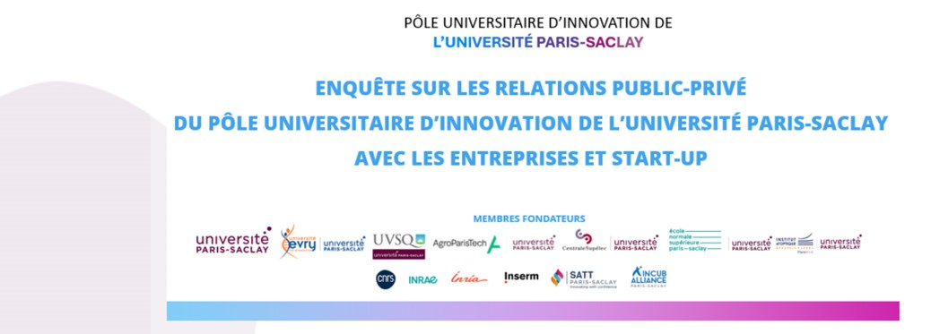 Enquête du PUI de l’Université Paris-Saclay “Relations partenariales avec les entreprises et start-up”