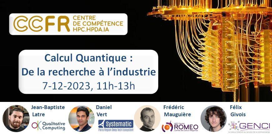 Webinaire : Calcul Quantique : de la recherche à l’industrie