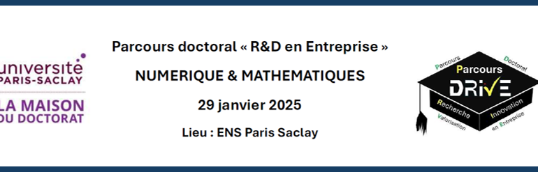 Parcours doctoral « R&D en Entreprise » NUMERIQUE & MATHEMATIQUES