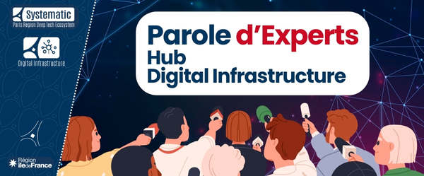 Parole d’Experts Hub Digital Infrastructure – Wi-Fi 7 : spécificités & avantages