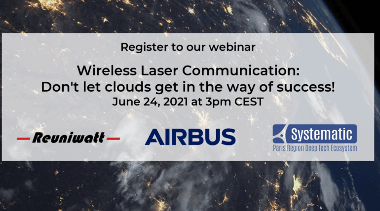 Webinaire Reuniwatt « Wireless Laser Communication: Don&rsquo;t let clouds get in the way of success! »