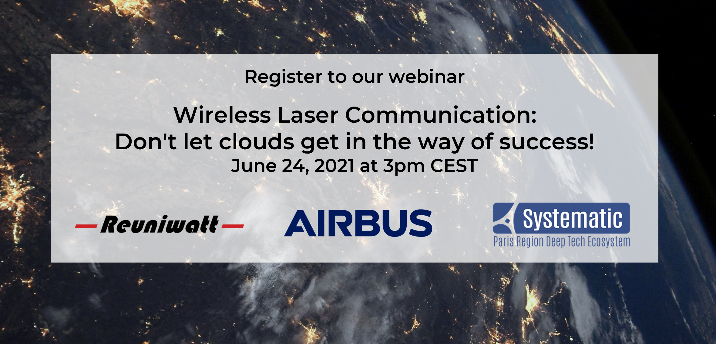 Webinaire Reuniwatt « Wireless Laser Communication: Don&rsquo;t let clouds get in the way of success! »