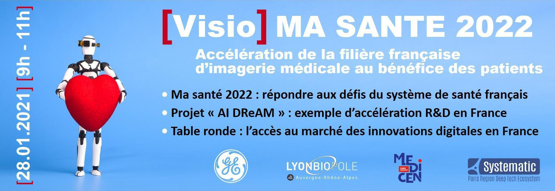 [WEBINAR] Ma santé 2022 : accélération de la filière française  d’imagerie médicale au bénéfice des patients