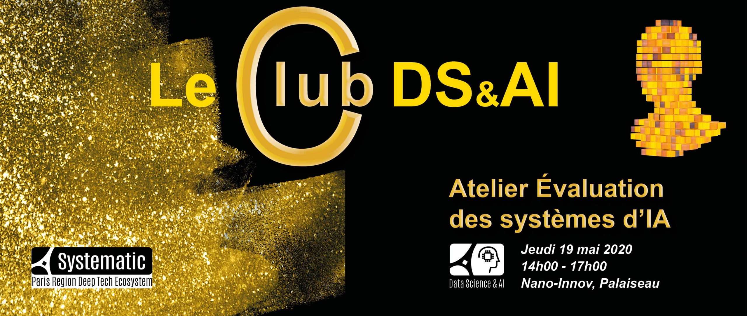 Le Club DS&AI “Évaluation des systèmes d’IA”