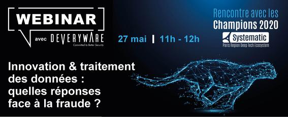 [Webinar Champion] L’innovation & le traitement des données : quelles réponses face à la fraude ?