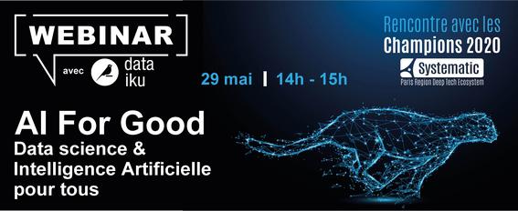 [Webinar Champion] AI for GOOD !