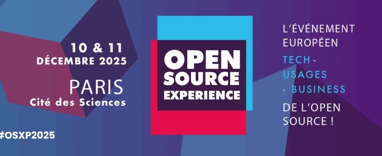 Open Source Experience 2025 : L’open source, clé de l’autonomie stratégique de l’Europe