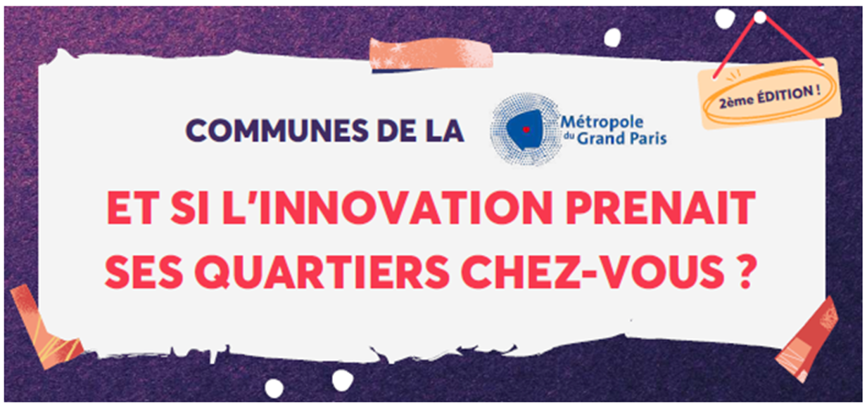 Appel à Manifestation d&rsquo;Intérêt&nbsp;: seconde édition du programme « Quartiers Métropolitains d&rsquo;Innovation »