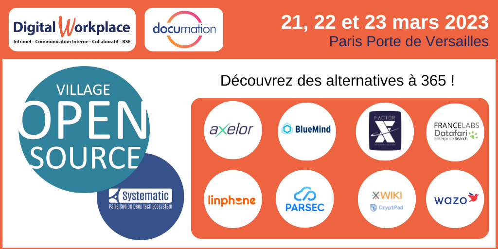 Village Open Source Systematic sur le salon Digital Workplace – Documation 2023