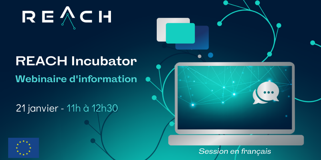 REACH : Webinaire francophone Open Call 2