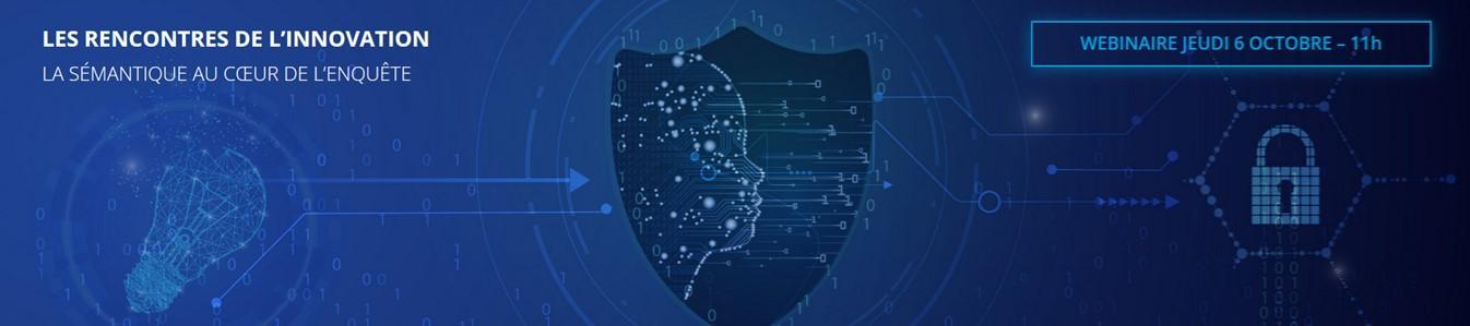 Les Rencontres de l&rsquo;innovation : « la sémantique au cœur de l&rsquo;enquête » – Deveryware