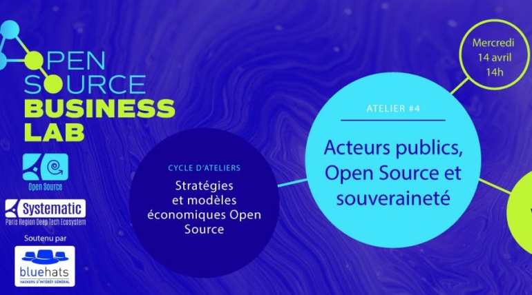 Open Source Business Lab #4 : Acteurs publics, Open Source et souveraineté
