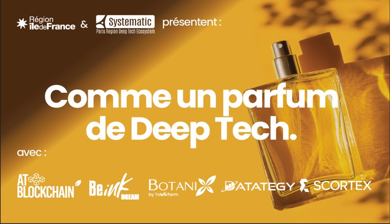 COSMETIC 360&nbsp;: Découvrez notre stand « Comme un parfum de Deep Tech »&nbsp;!