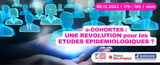 [RETOUR SUR] E-COHORTES&nbsp;: UNE RÉVOLUTION POUR LES ÉTUDES ÉPIDÉMIOLOGIQUES&nbsp;?