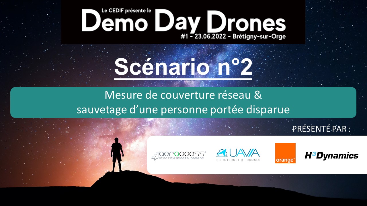 Demo Day Drones « Mesure de couverture réseau & sauvetage d’une personne portée disparue », proposé par AERACCESS, H3 Dynamics, Orange et UAVIA.