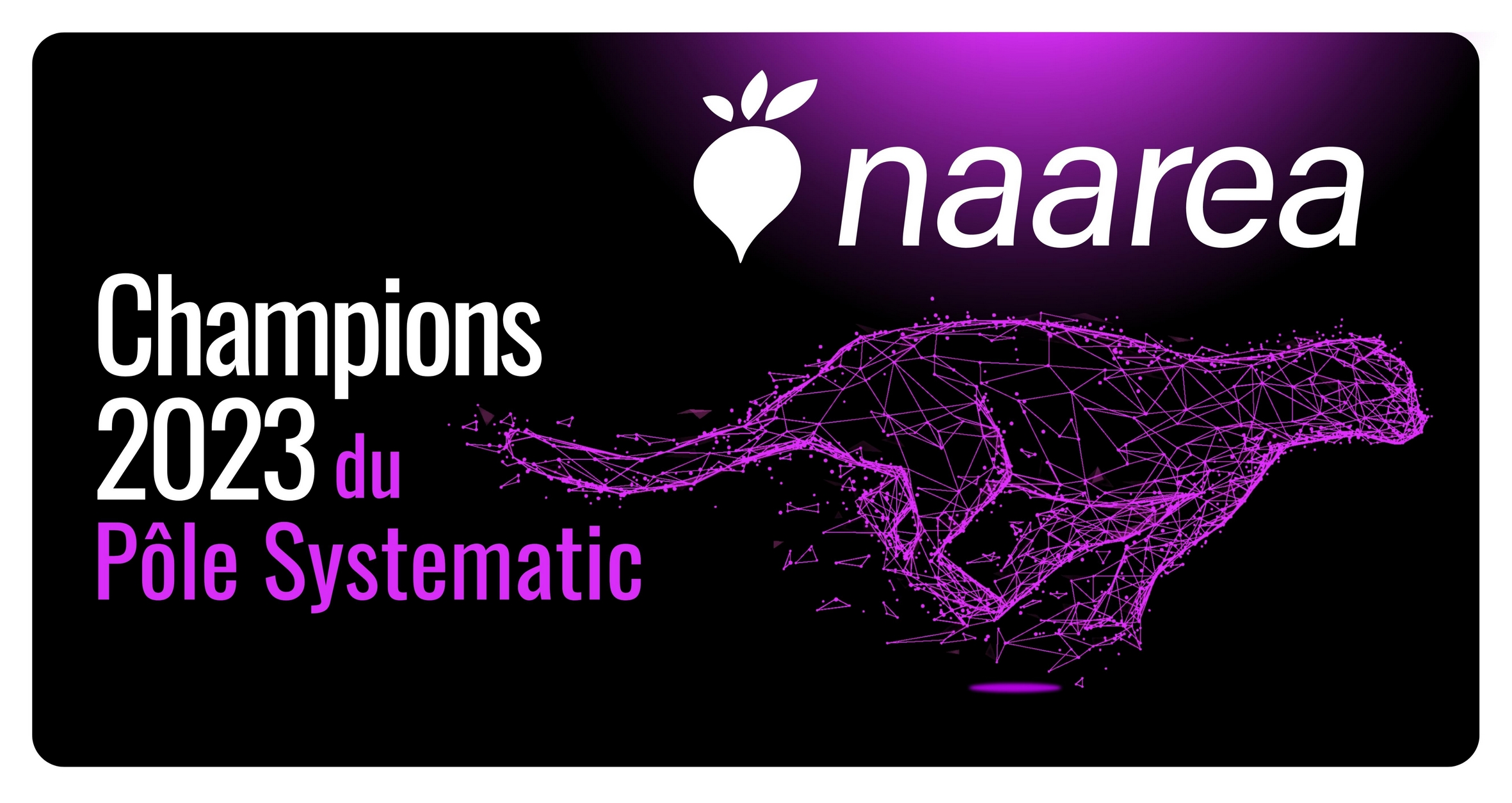 [Interview Champion] Rencontre avec Jean-Luc Alexandre, Président & Co-fondateur de Naarea Champion 2023 du Pôle Systematic