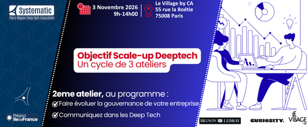 Objectif Scale-up Deep Tech – Atelier 2